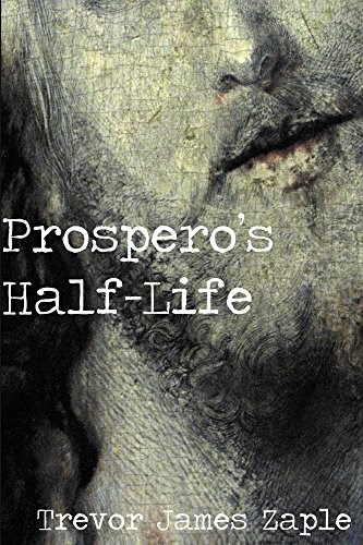 Prospero's Half-Life